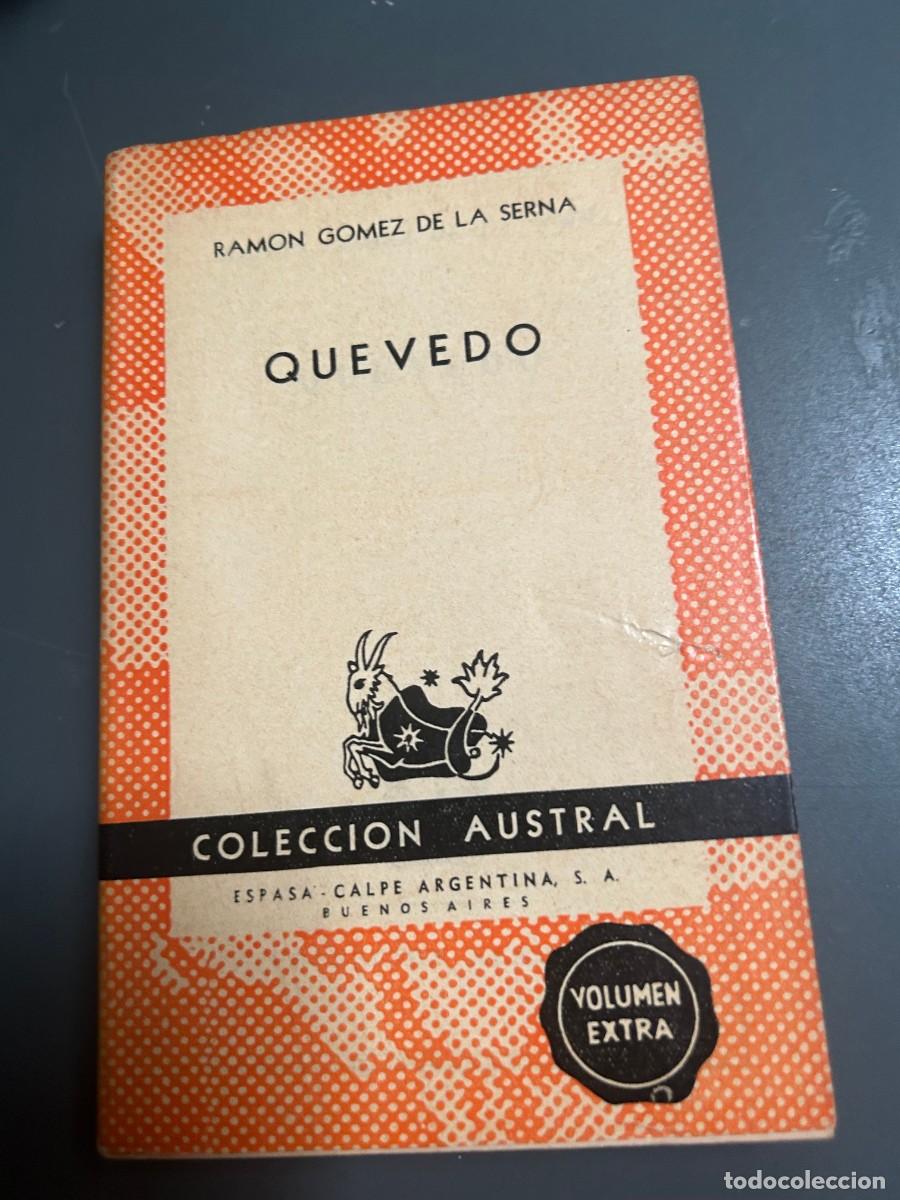 Libros de segunda mano: QUEVEDO. RAM&Oacute;N GOMEZ DE LA SERNA. 1953. 1&ordf; EDICI&Oacute;N.