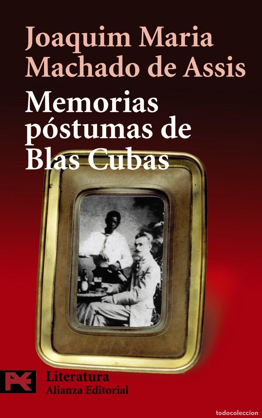 Libri di seconda mano: Memorias P&oacute;stumas de Blas Cubas - Jos&eacute; Angel Cilleruelo - Alianza Editorial - El Libro de Bolsillo