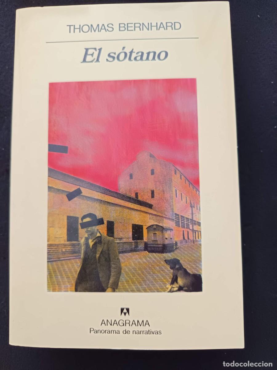 Livros em segunda m&atilde;o: THOMAS BERNHARD: EL S&Oacute;TANO. EDIT. ANAGRAMA