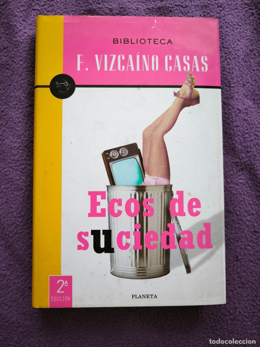 Libros de segunda mano: Ecos De Suciedad | F. Vizca&iacute;no Casas | Novela Sat&iacute;rica | Biblioteca Vizca&iacute;no Casas | Planeta