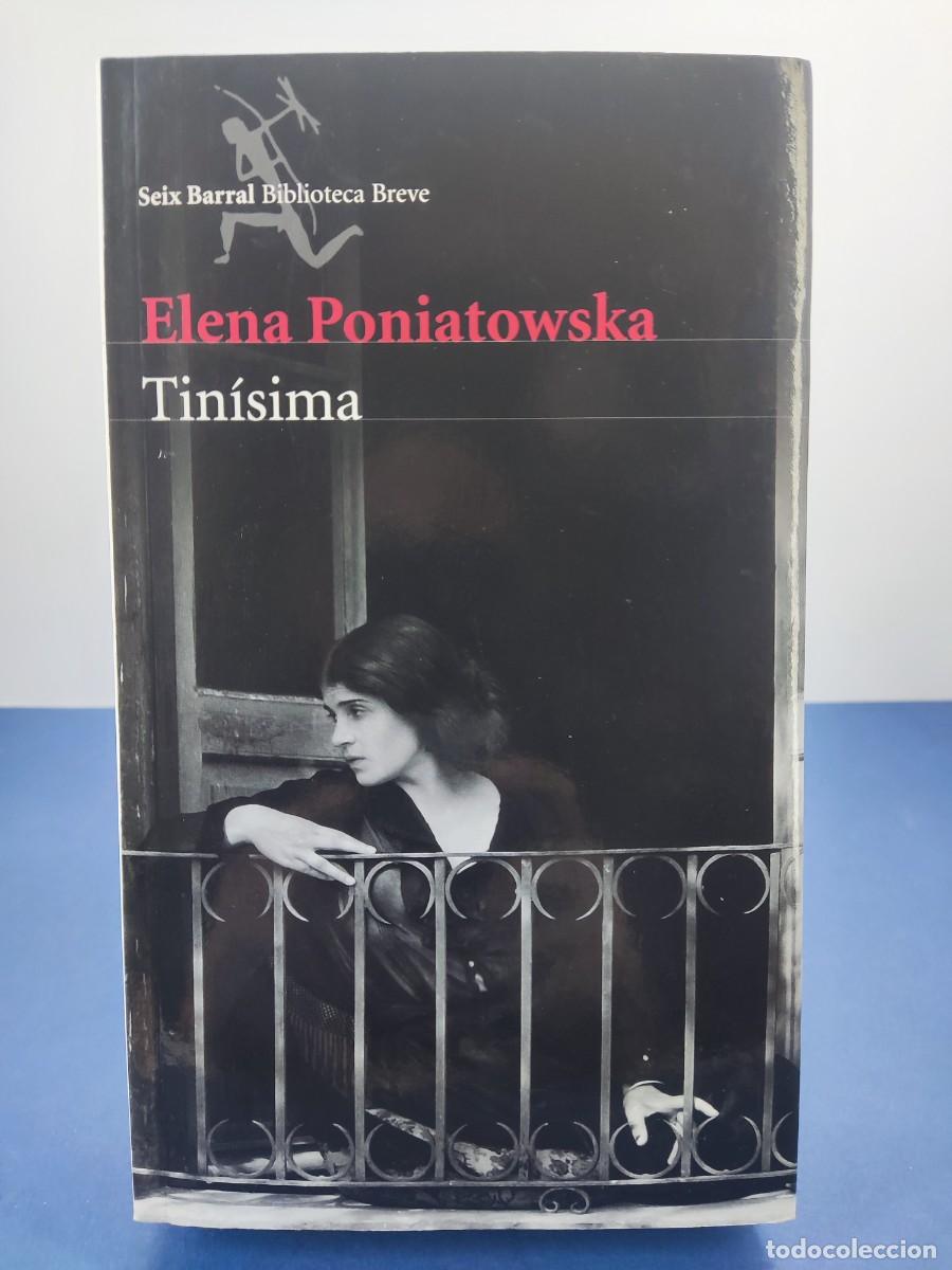 Libros de segunda mano: TIN&Iacute;SIMA / ELENA PONIATOWSKA / 2016 SEIX BARRAL