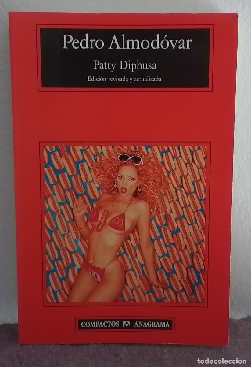 Libros de segunda mano: pedro almodovar - patty diphusa