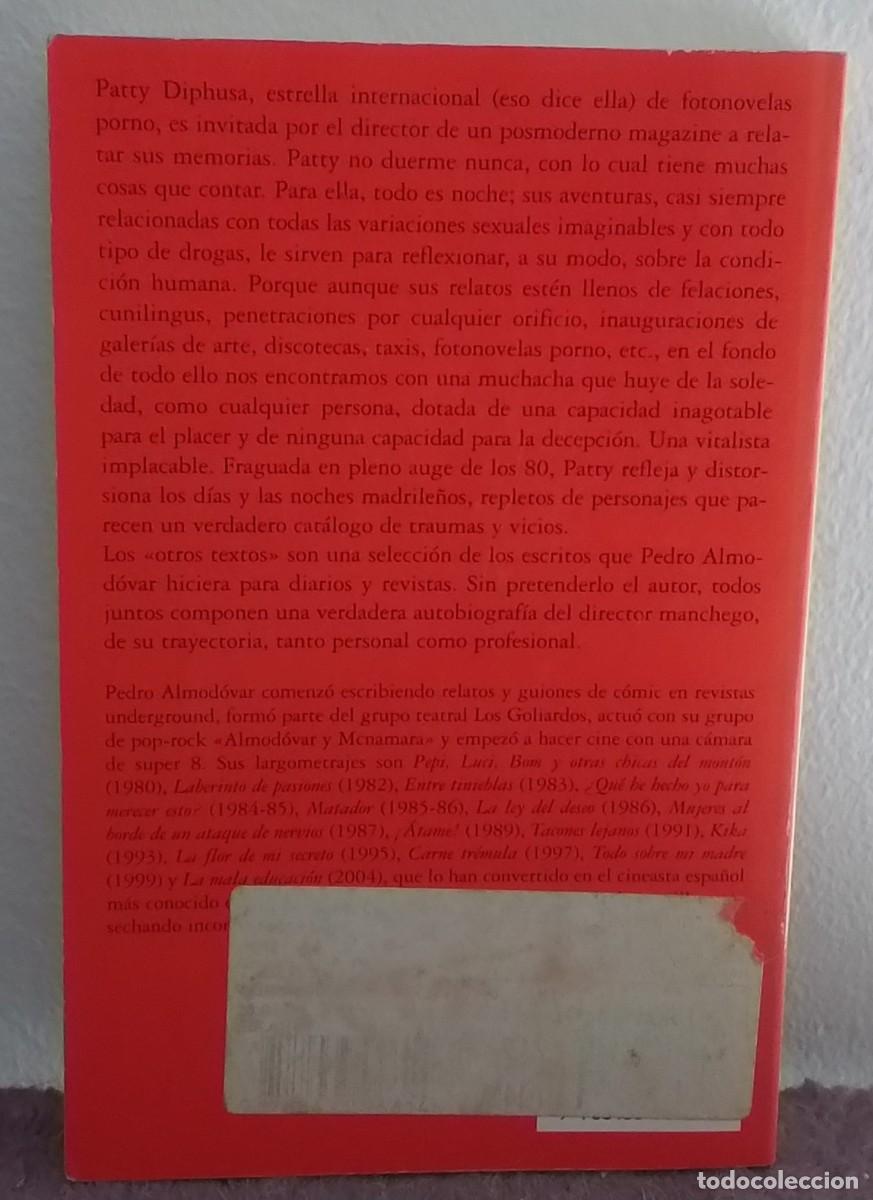 Libros de segunda mano: pedro almodovar - patty diphusa - Foto 2