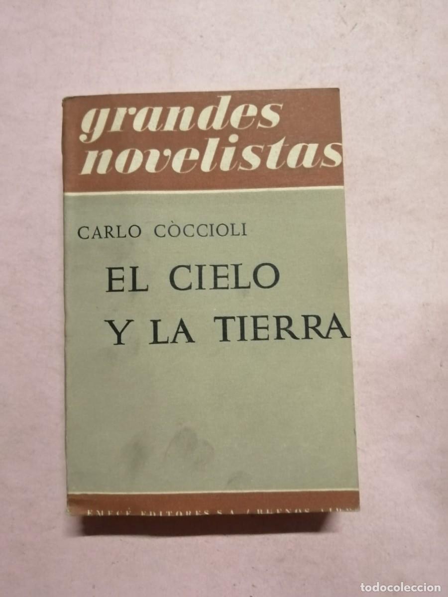 Libros de segunda mano: EL CIELO Y LA TIERRA (CARLO COCCIOLI)