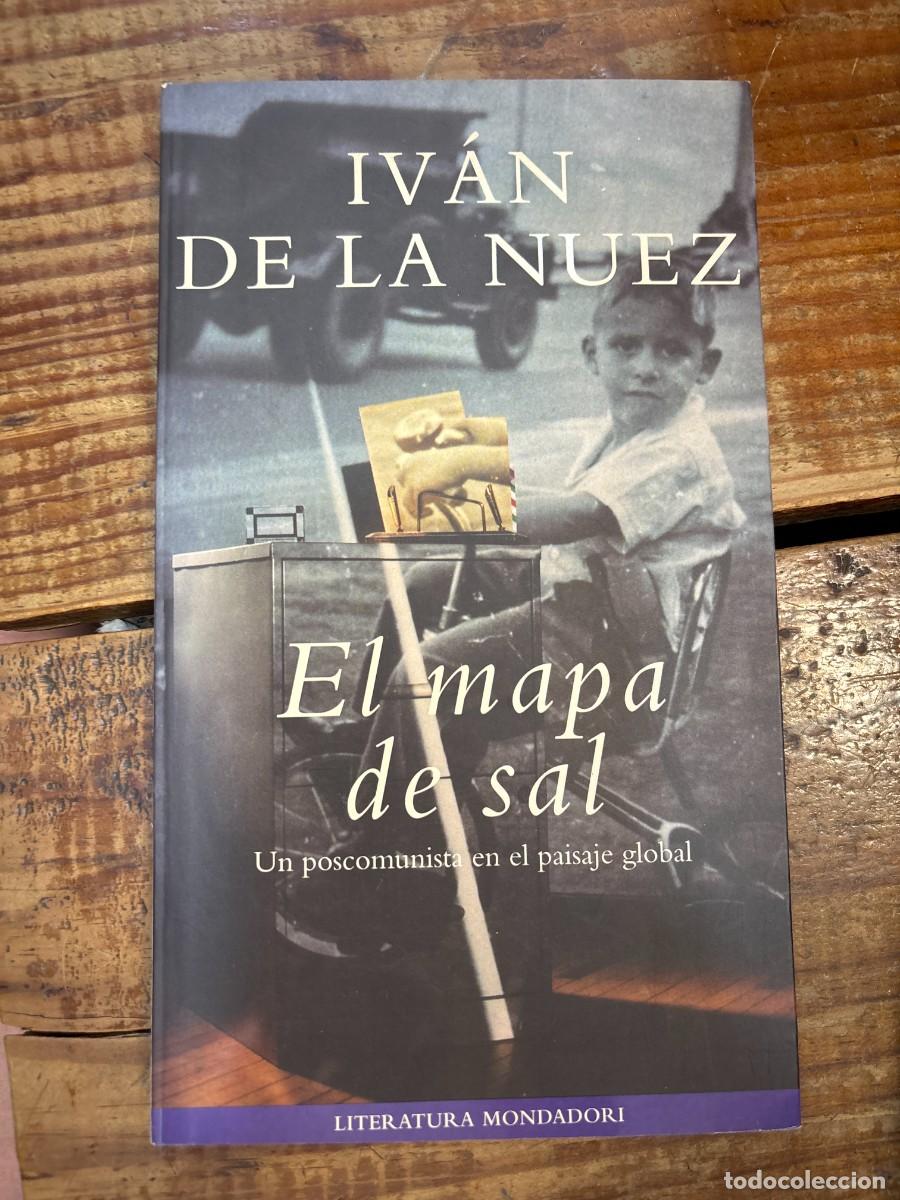 Libros de segunda mano: El mapa de sal NUEZ, IVAN DE LA Idioma: Espa&ntilde;ol Editorial: Grijalbo Mondadori, S.A.-Junior, 2001