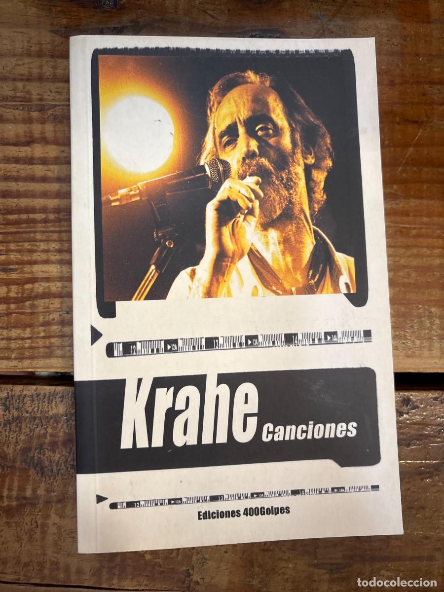 Libros de segunda mano: Canciones TRSAAA Krahe, Javier Idioma: Espa&ntilde;ol Editorial: 400 Golpes ISBN 10 / ISBN 13: 846072366