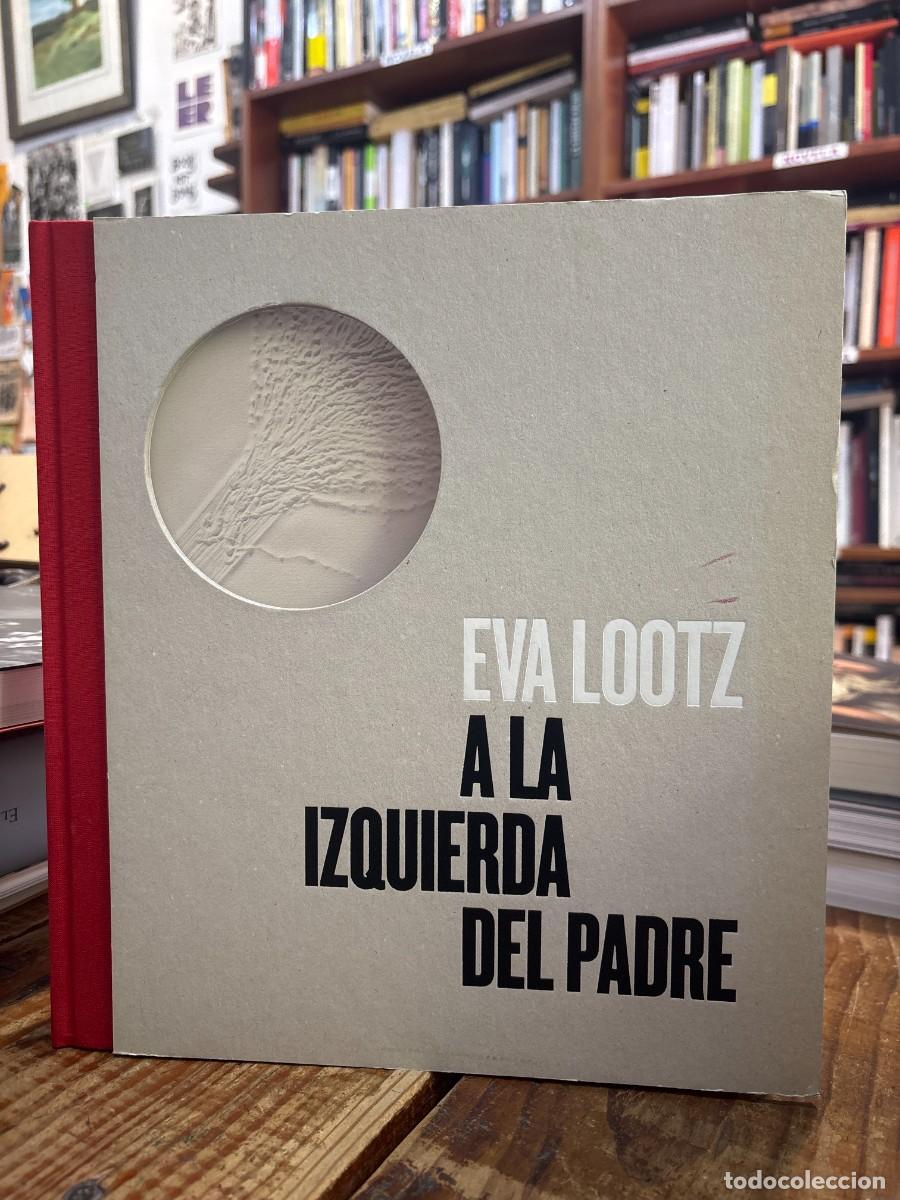 Libros de segunda mano: A la izquierda del Padre TRSAA Lootz, Eva Idioma: Espa&ntilde;ol Editorial: Real Casa De La Moneda, 2019