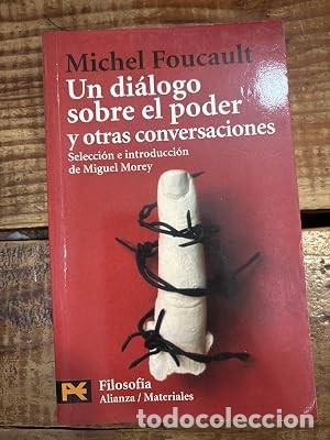 Libros de segunda mano: Un di&aacute;logo sobre el poder y otras conversaciones (Humanidades, 4428) (Spanish Edition) Foucault, Mic