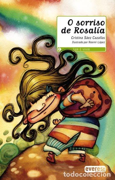 Libros de segunda mano: O Sorriso de Rosal&iacute;a - L&oacute;pez Noem&iacute; - Everest Galicia - Ler &Eacute; Vivir