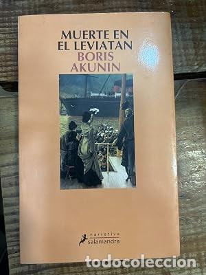Libros de segunda mano: Muerte en el leviat&aacute;n (Spanish Edition) Akunin, Boris Idioma: Espa&ntilde;ol Editorial: SALAMANDRA, 2002