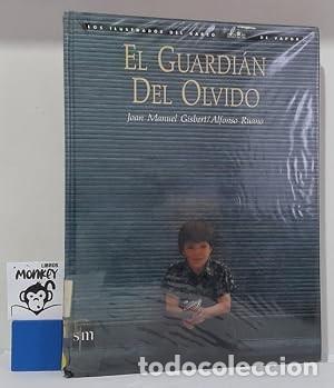 Libros de segunda mano: El Guardi&aacute;n del Olvido - Alfonso Ruano - Sm - Los Ilustrados del Barco de Vapor, N&ordm; 1