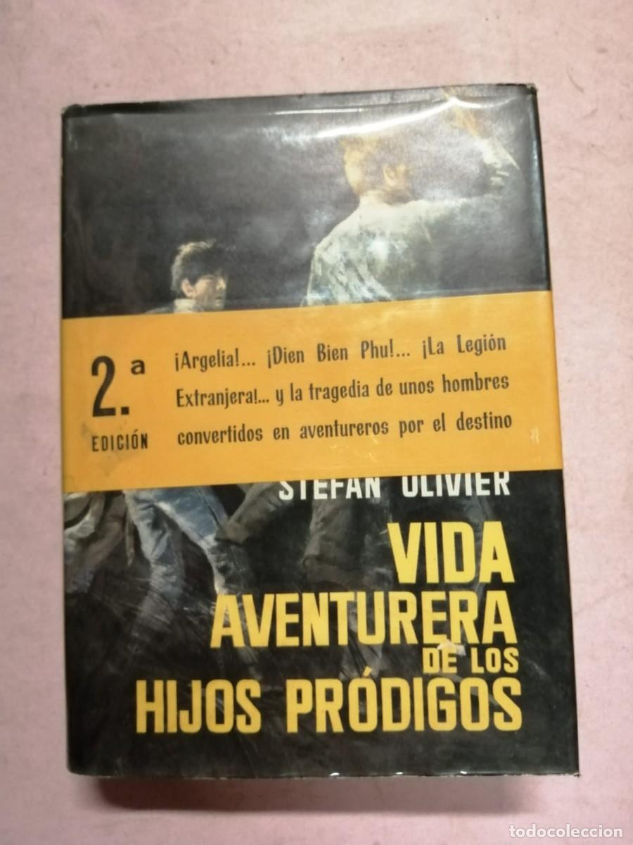 Libros de segunda mano: VIDA AVENTURERA DE LOS HIJOS PRODIGOS (STEFAN OLIVIER)