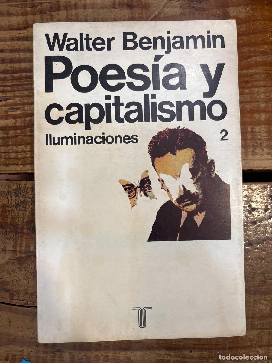 Libros de segunda mano: POESIA Y CAPITALISMO: ILUMINACIONES II Persiles 51 Pr&oacute;logo, trad. y notas de Jes&uacute;s Aguirre. Muy buen