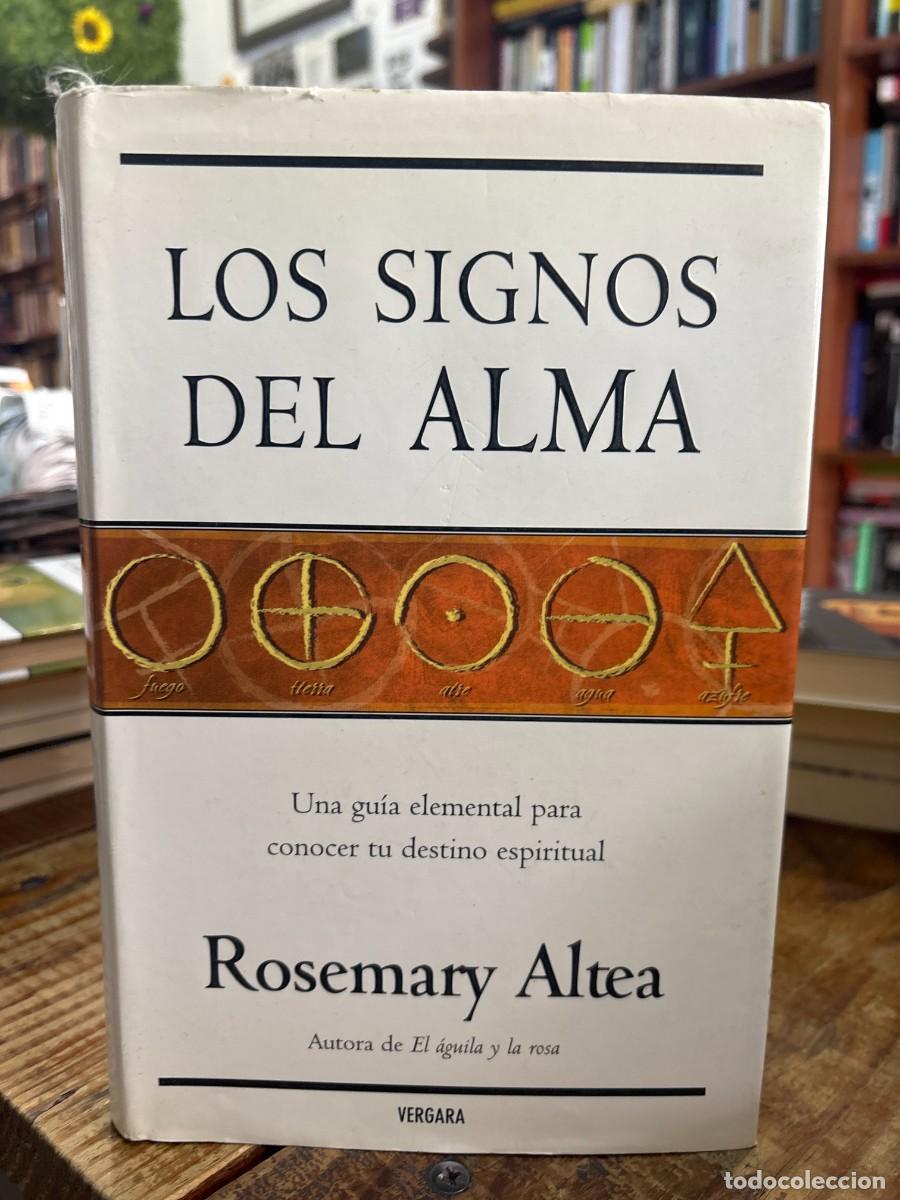 Libros de segunda mano: Los signos del alma: Una guia elemental para conocer tu destino espiritual (Spanish Edition) Altea,