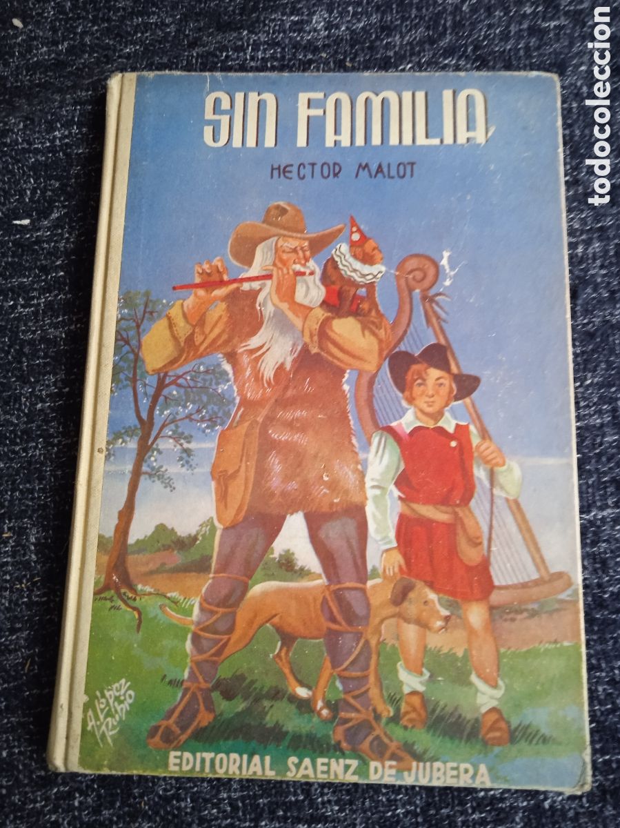 Livres d'occasion: SIN FAMILIA / HECTOR MALOT, -ED. EDITORIAL SAENZ DE JUBERA