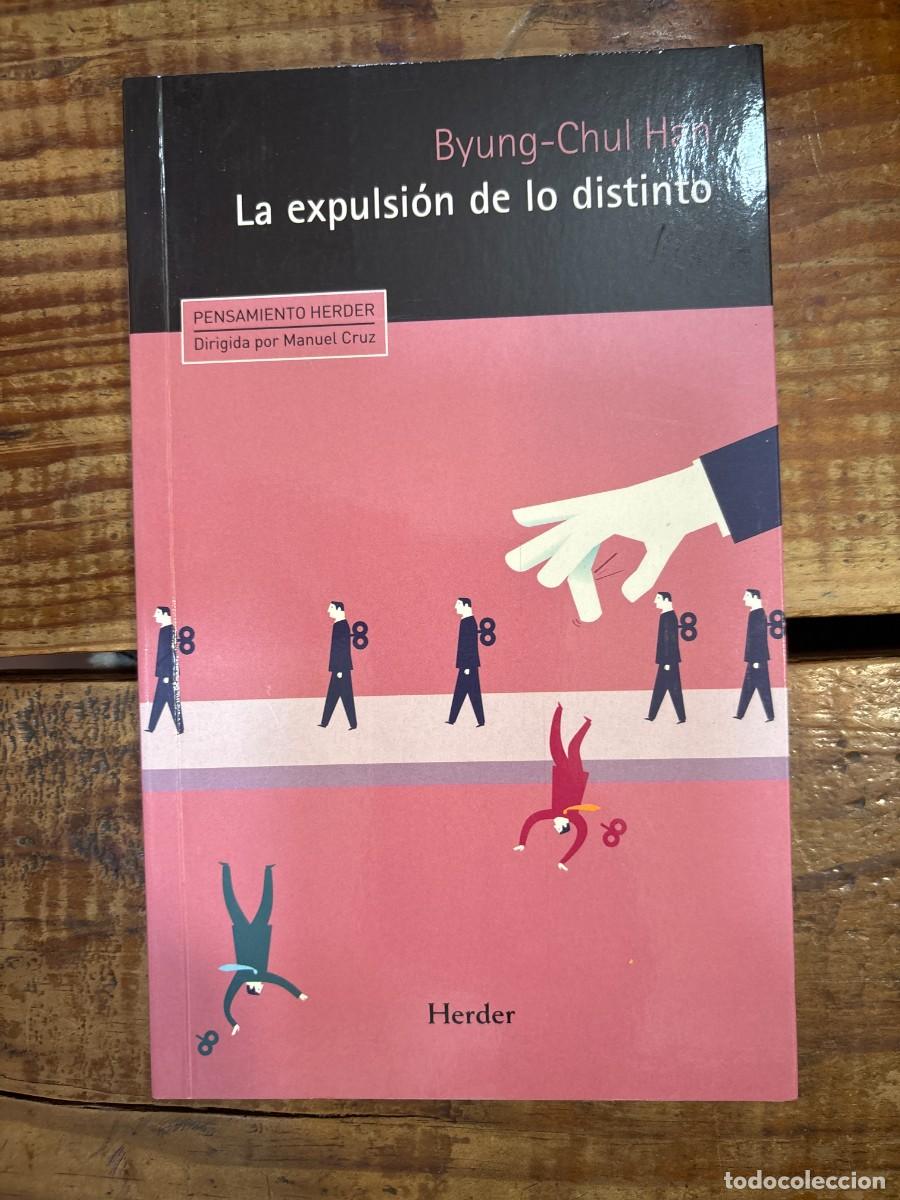 Libros de segunda mano: La expulsi&oacute;n de lo distinto: Percepci&oacute;n y comunicaci&oacute;n en la sociedad actual (Spanish Edition) Han,