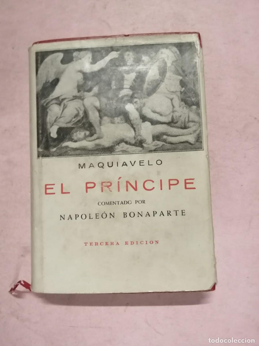Libros de segunda mano: EL PRINCIPE (MAQUIAVELO) COMENTADO POR NAPOLEON BONAPARTE