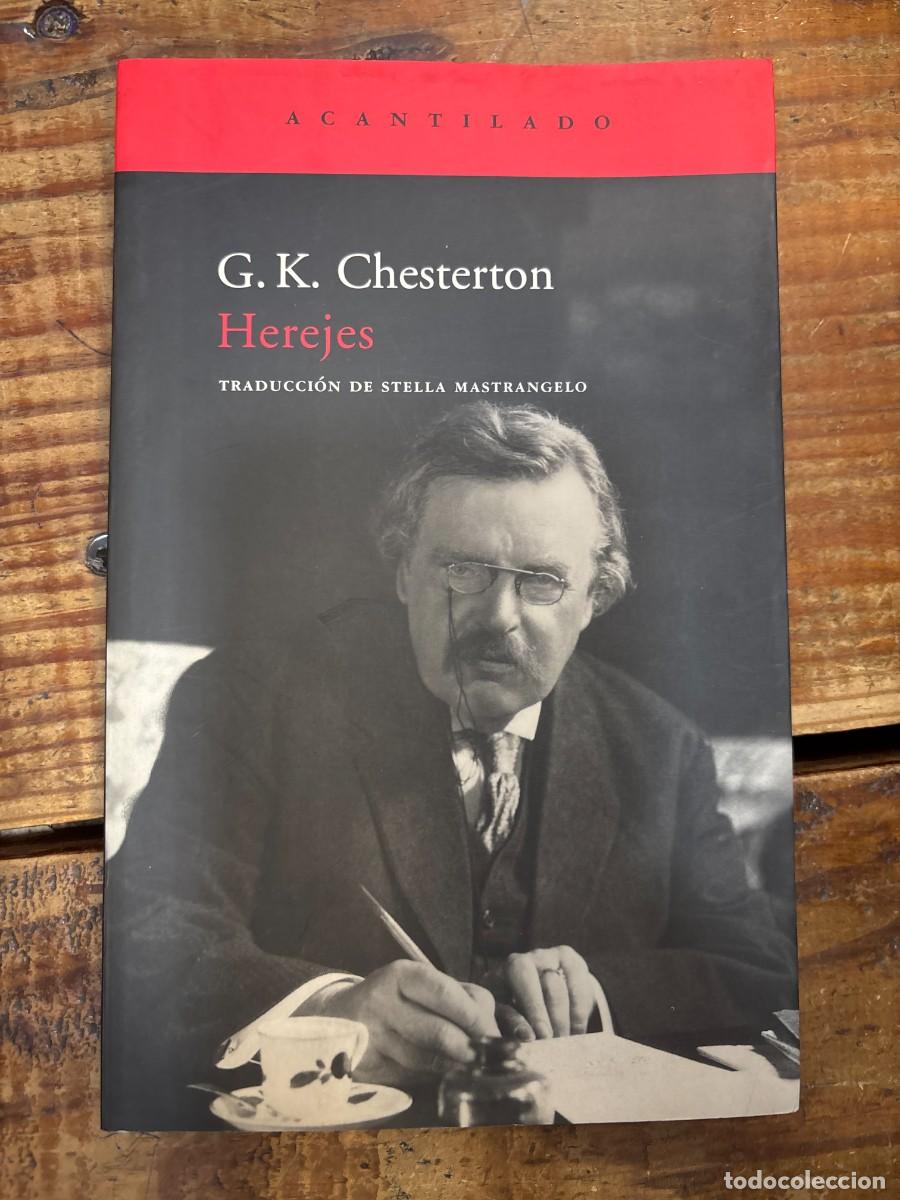 Libros de segunda mano: Herejes (Spanish Edition) TRSAAA Chesterton, G.K. Idioma: Espa&ntilde;ol Editorial: Acantilado, 2007 ISB