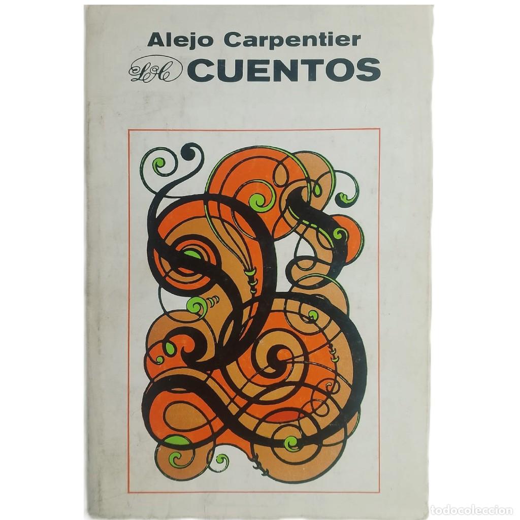 Libros de segunda mano: CUENTOS. Carpentier, Alejo