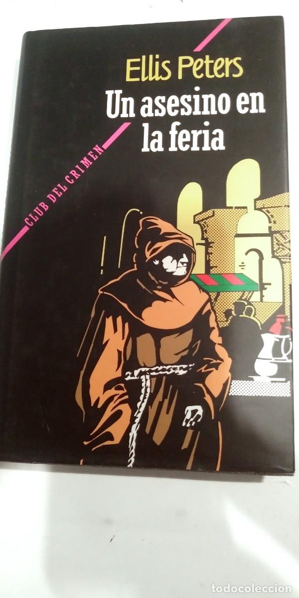 Libros de segunda mano: Un asesino en la feria Ellis Peters