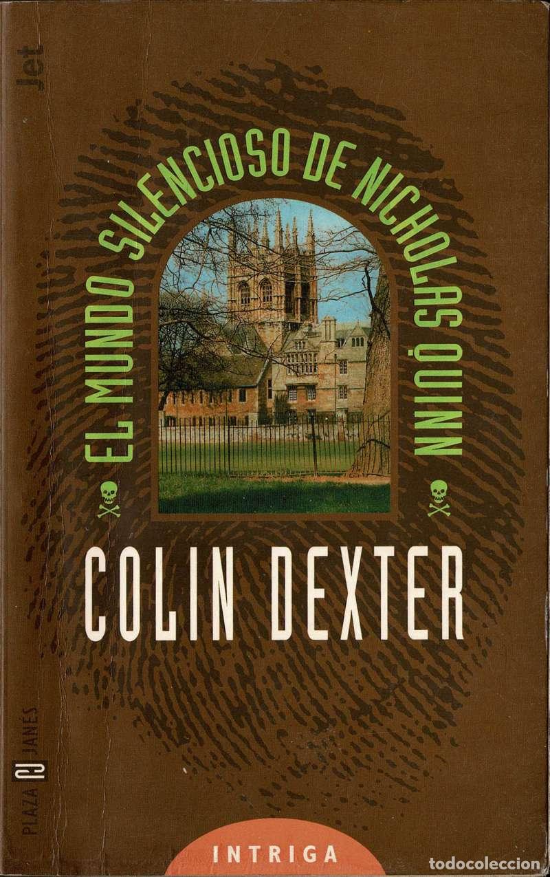 Libros de segunda mano: El mundo silencioso de Nicholas Quinn - Colin Dexter
