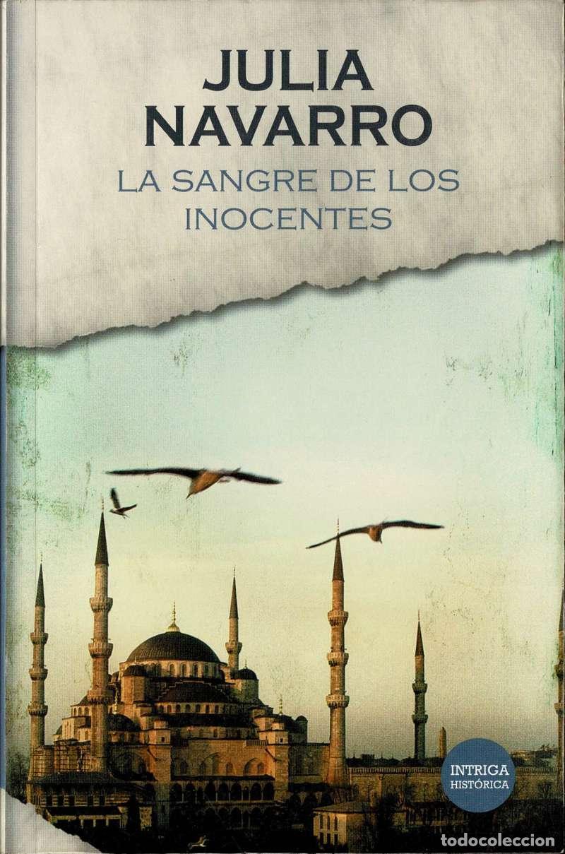 Libros de segunda mano: La sangre de los inocentes - Julia Navarro