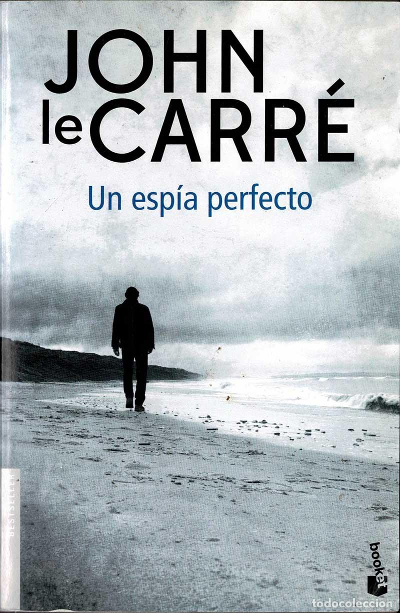 Libros de segunda mano: Un esp&iacute;a perfecto - John Le Carr&eacute;