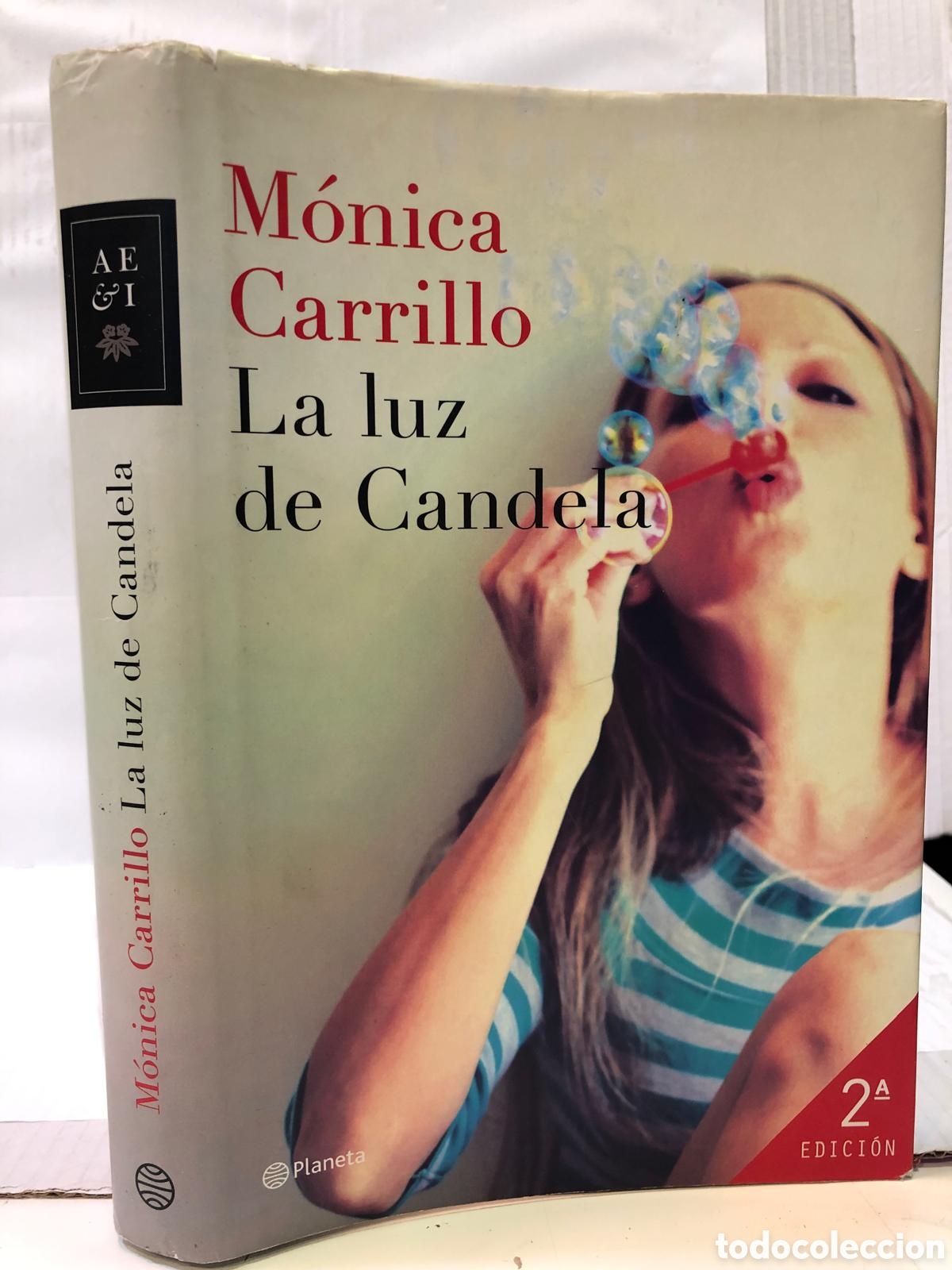 Libros de segunda mano: La luz de Candela - M&oacute;nica Carrillo
