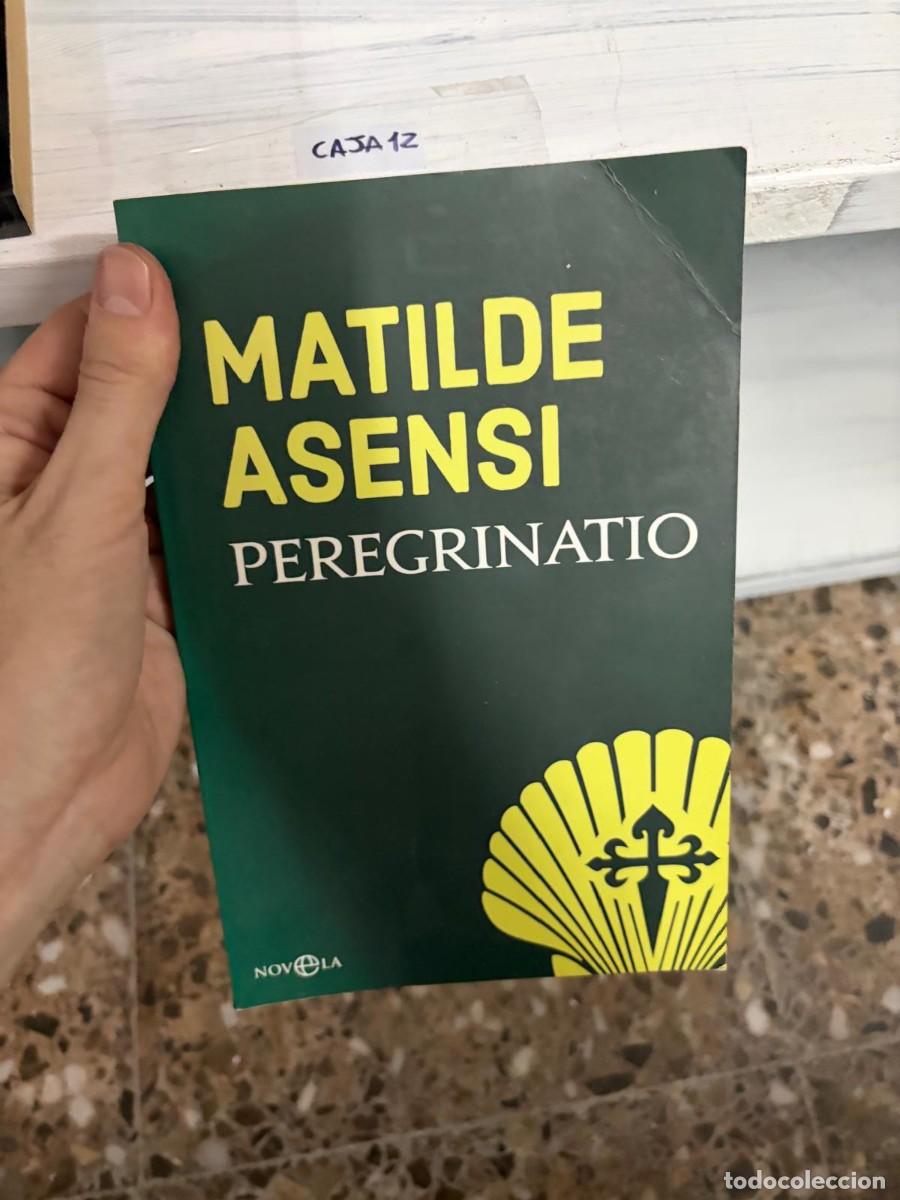 Libros de segunda mano: CAJA12 MATILDE ASENSI PEREGRINATIO