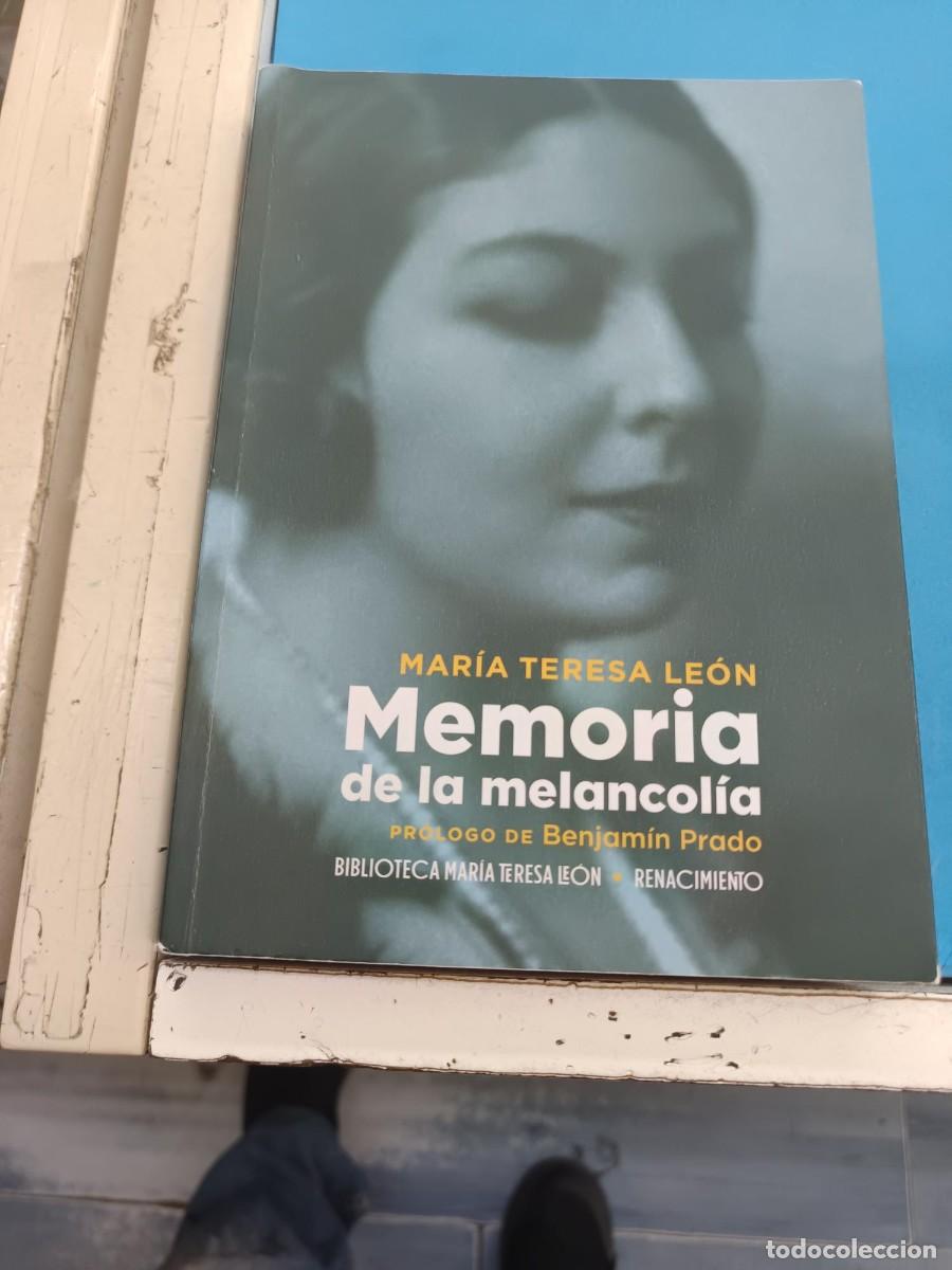 Libros de segunda mano: MEMORIA DE LA MELANCOLIA MARIA TERESA LEON