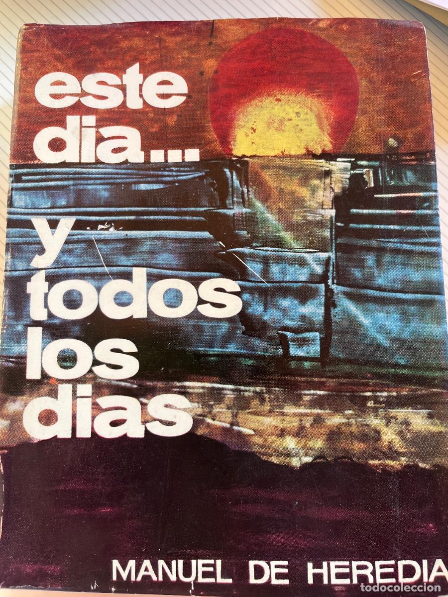 Libros de segunda mano: Manuel de Heredia: este d&iacute;a&hellip;y todos los d&iacute;as. Cuentos. Ed. F. Domenech, 1964