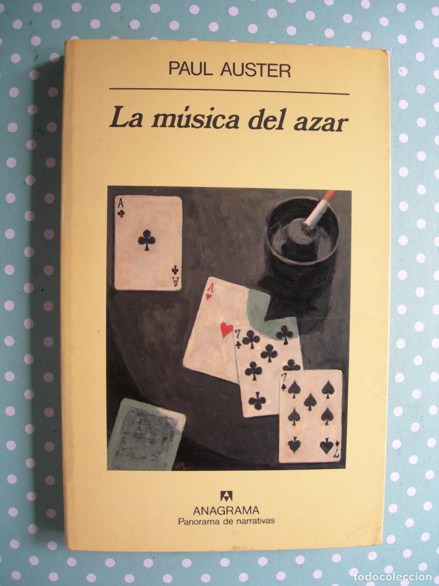 Libros de segunda mano: LA M&Uacute;SICA DEL AZAR / PAUL AUSTER / NARRATIVA