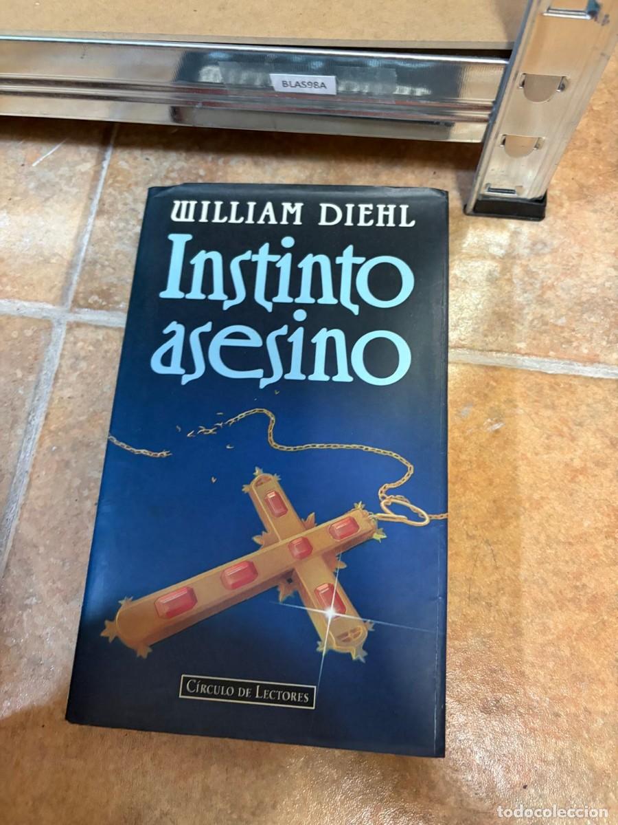 Libros de segunda mano: BLAS98A William Diehl, Instinto asesino, C&iacute;rculo de Lectores
