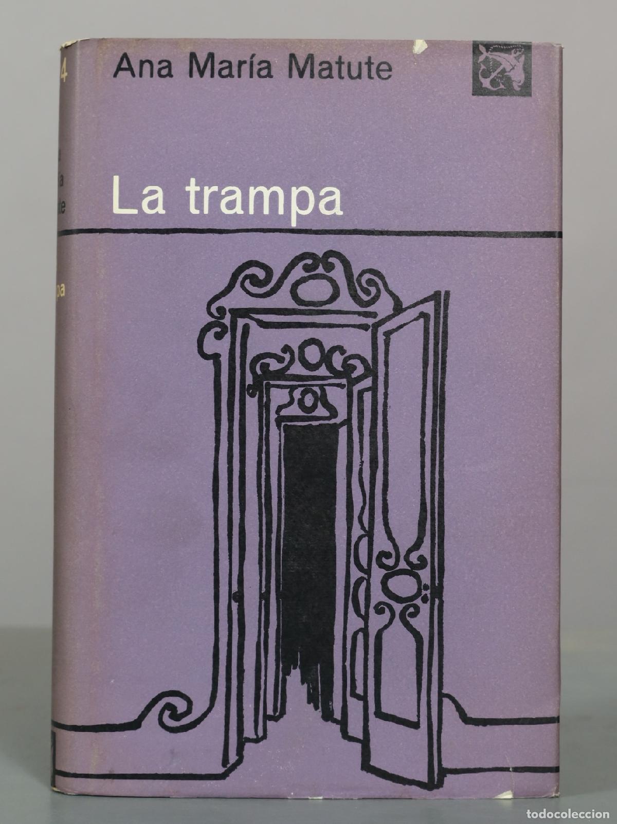 Libros de segunda mano: Ana Mar&iacute;a Matute. La trampa