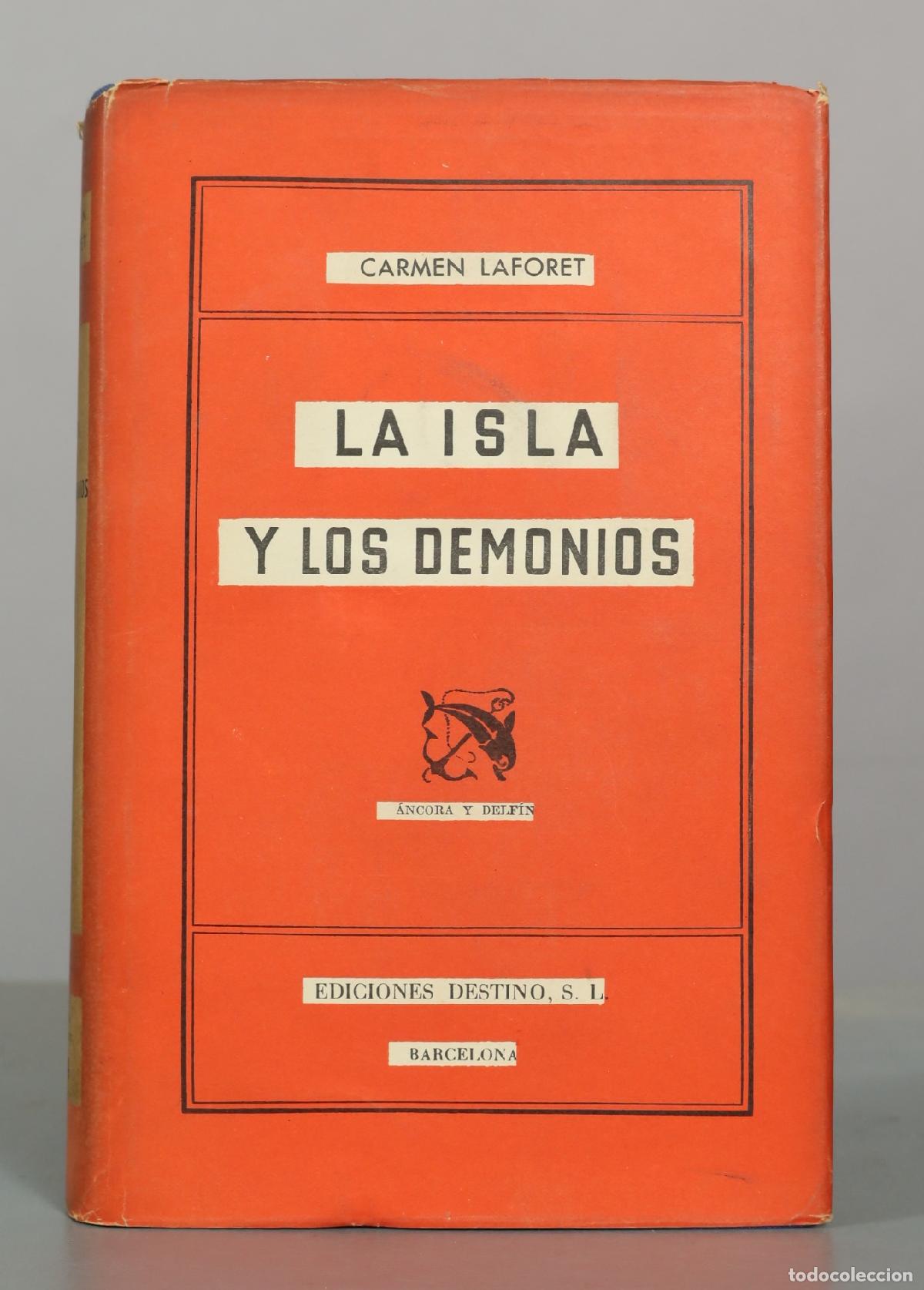 Libros de segunda mano: La isla y los demonios - Carmen Laforet - Ediciones Destino