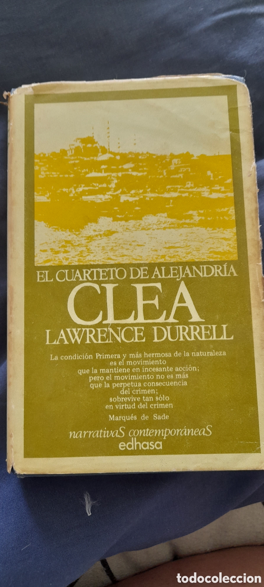 Libros de segunda mano: El cuarteto de Alejandr&iacute;a. Crea. Lawrence Durrell