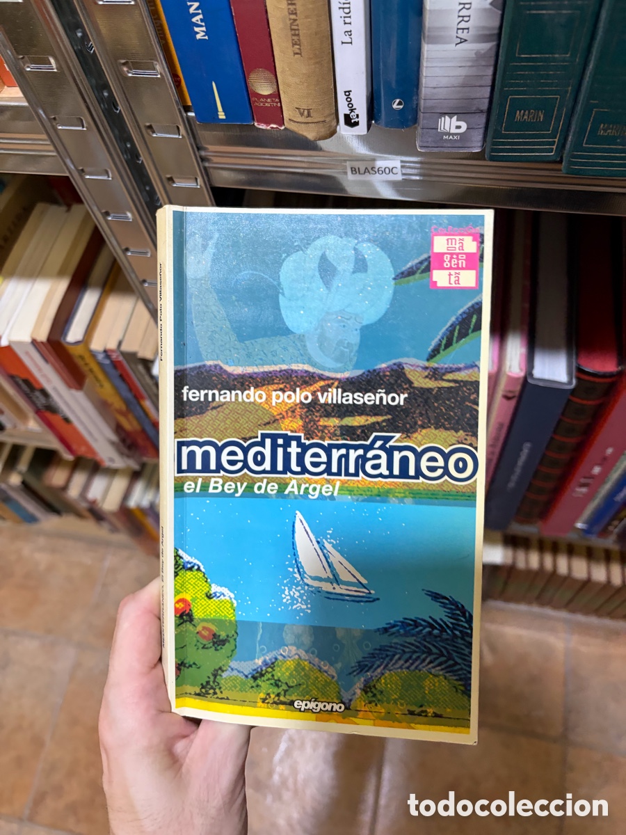 Libros de segunda mano: Blas60C fernando polo villase&ntilde;or mediterr&aacute;neo el Bey de Argel, dedicado por el autor