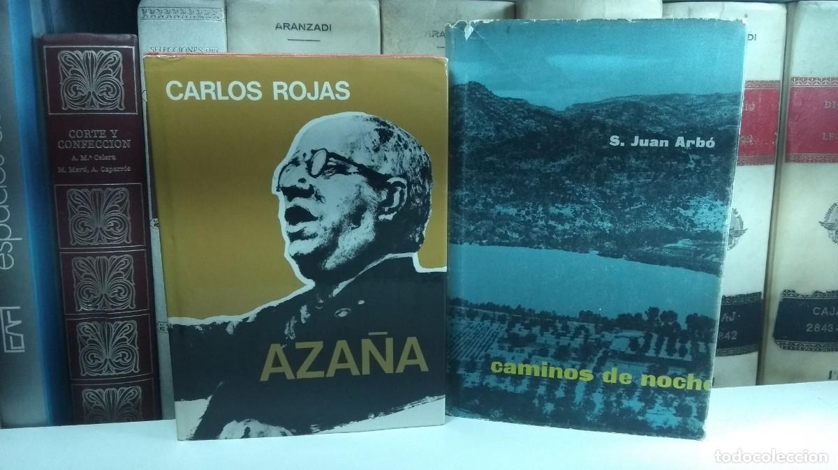Livros em segunda m&atilde;o: AZA&Ntilde;A. NOVELA. Por Carlos Rojas / CAMINOS DE NOCHE, Por Sebasti&aacute;n Juan Arb&oacute;.