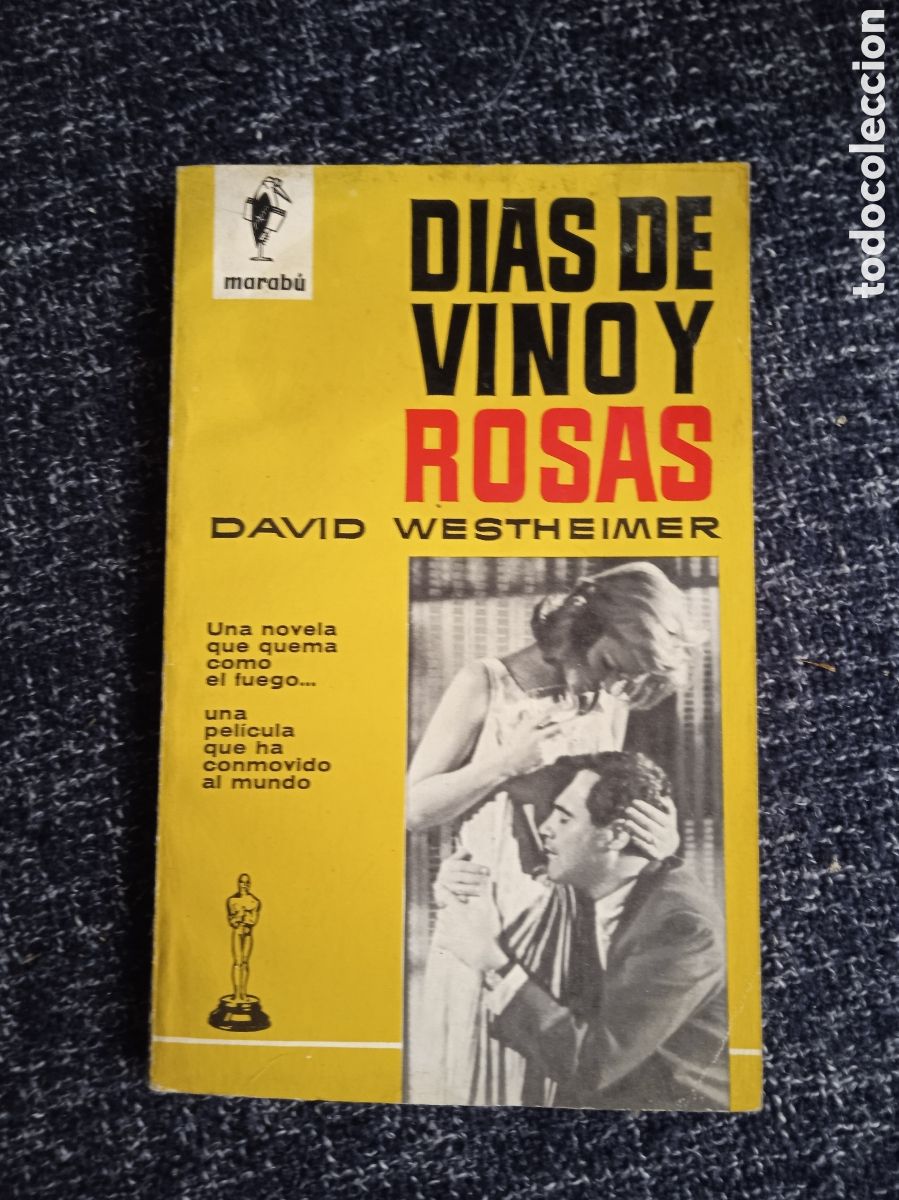 Libri di seconda mano: D&Iacute;AS DE VINO Y ROSAS / DAVID WESTHEIMER -COLECCION MARABU -ED. BRUGUERA, S.A.