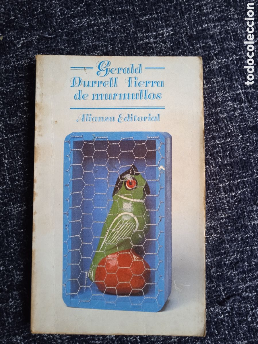 Libros de segunda mano: Tierra de murmullos / Gerald Durrell