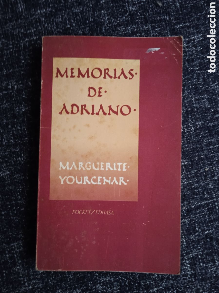 Libros de segunda mano: MEMORIAS DE ADRIANO. / MARGUERITE YOURCENAR