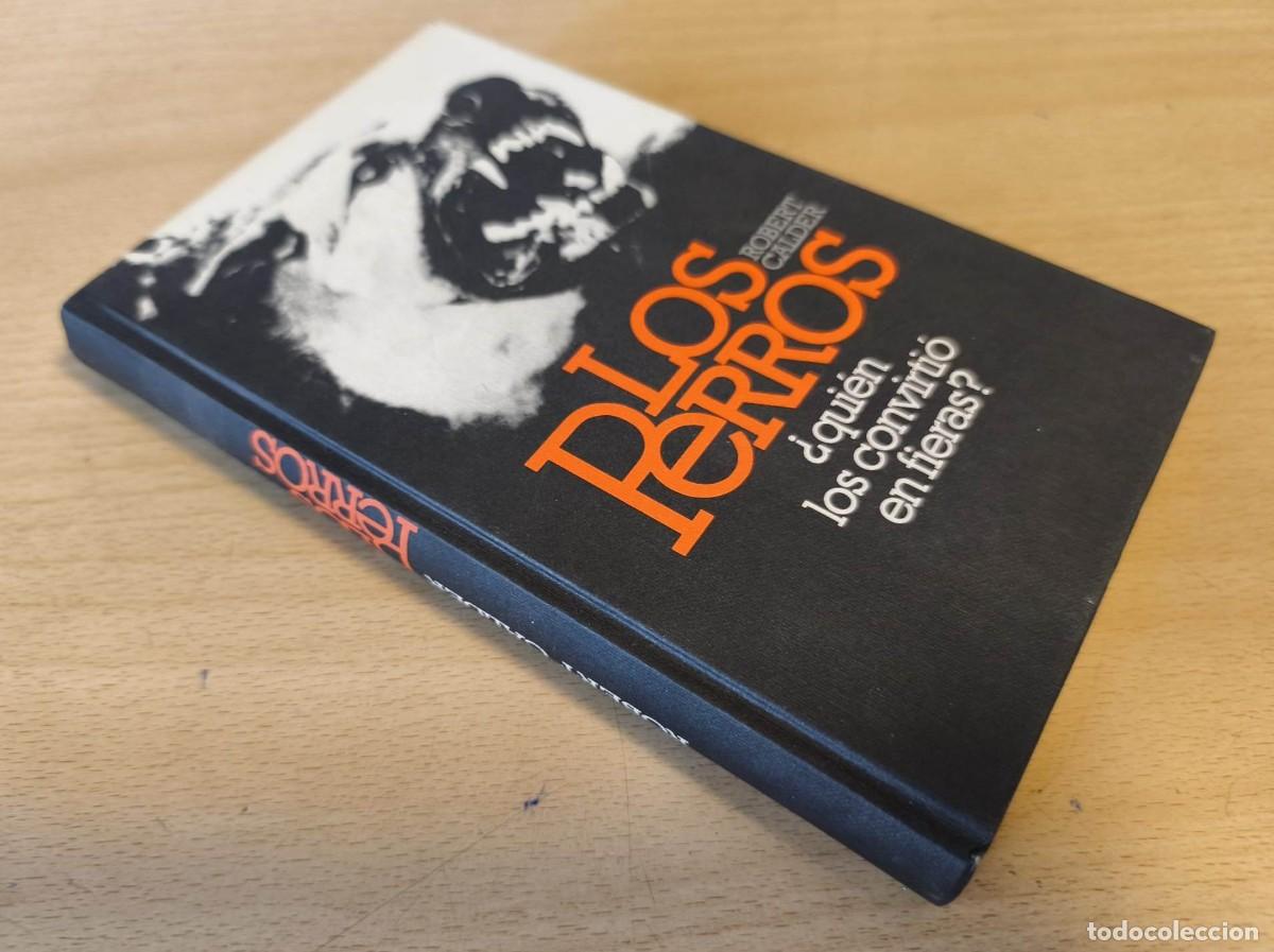 Libros de segunda mano: LOS PERROS - C&Iacute;RCULO DE LECTORES / ROBERT CALDER (1978)