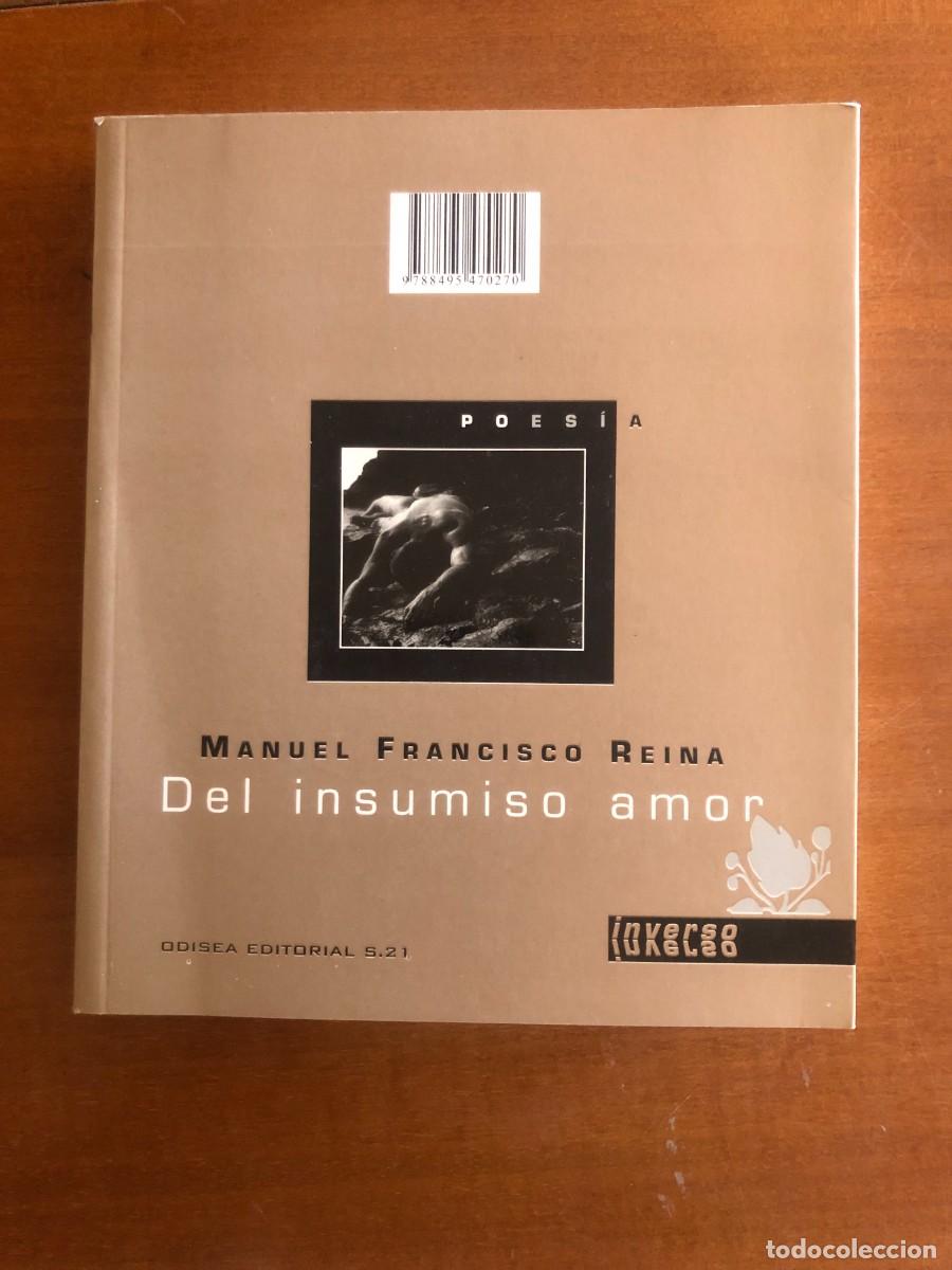 Libros de segunda mano: Del insumiso amor y Los santos varones. Manuel Francisco Reina