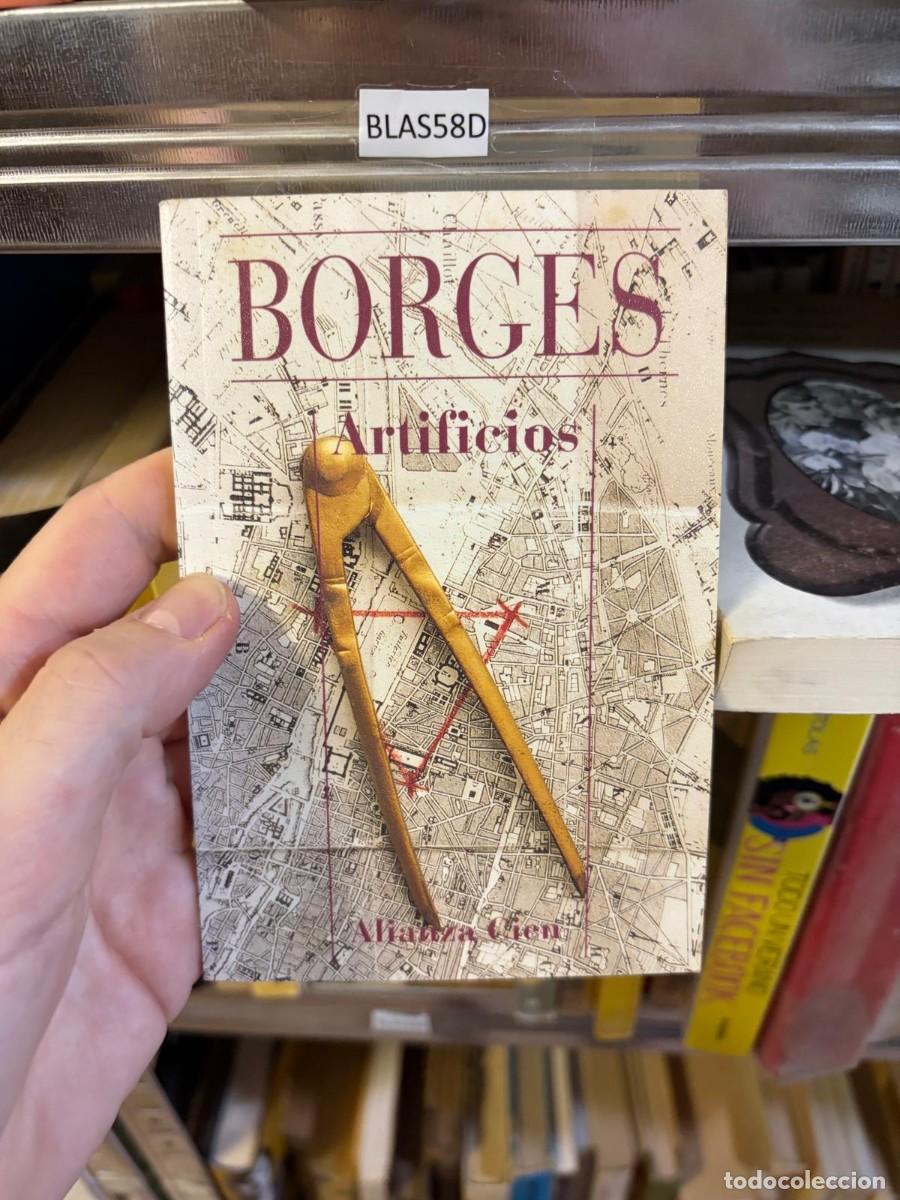 Libros de segunda mano: BLAS58D Jorge Luis Borges Artificios Alianza Editorial