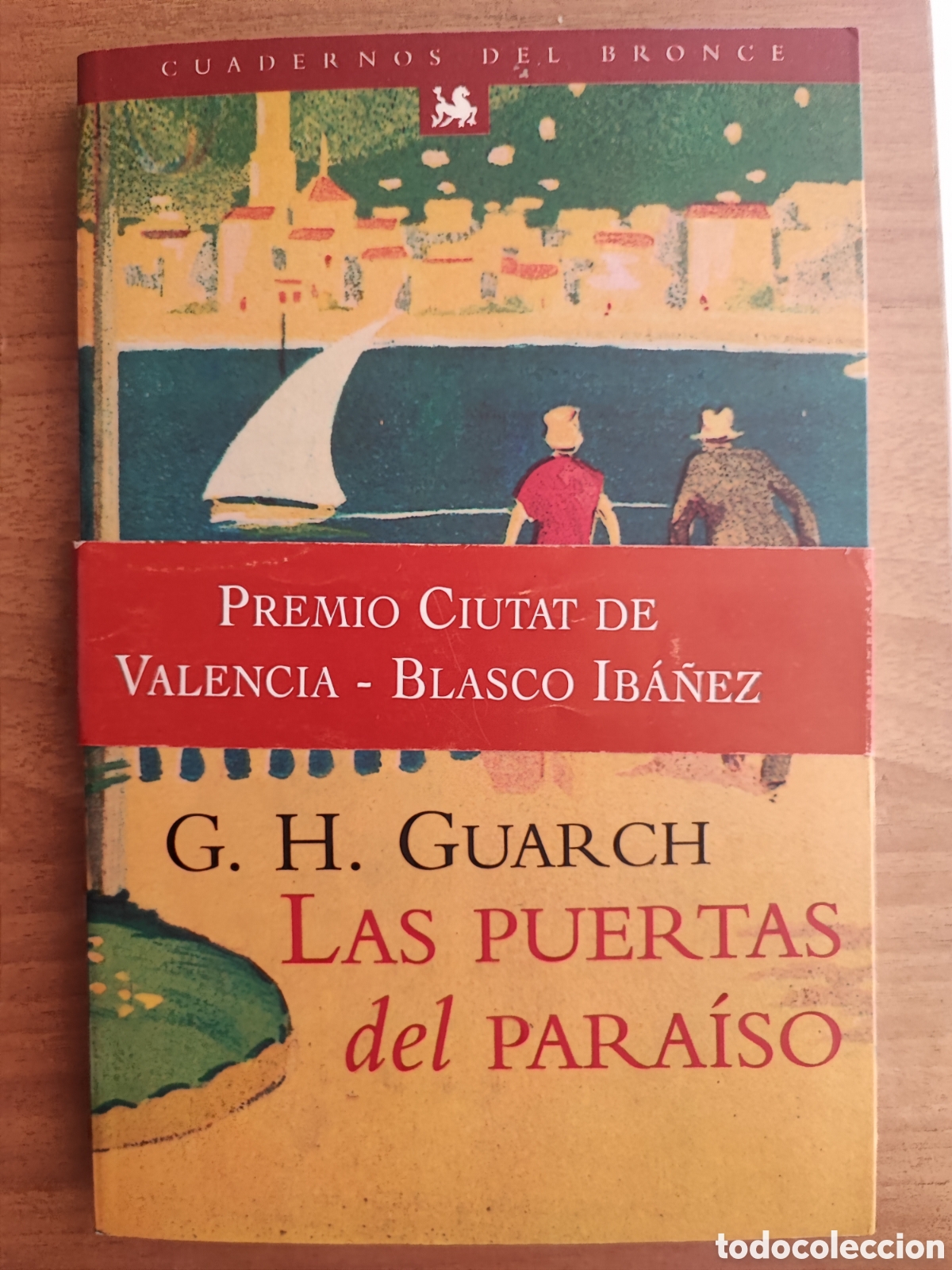 Libros de segunda mano: LAS PUERTAS DEL PARAISO. G.H. GUARCH
