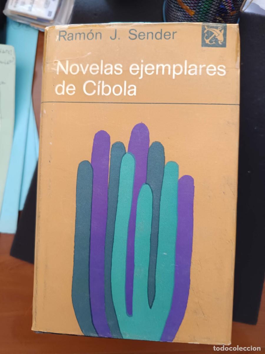 Libros de segunda mano: RAM&Oacute;N J. SENDER: NOVELAS EJEMPLARES DE C&Iacute;BOLA