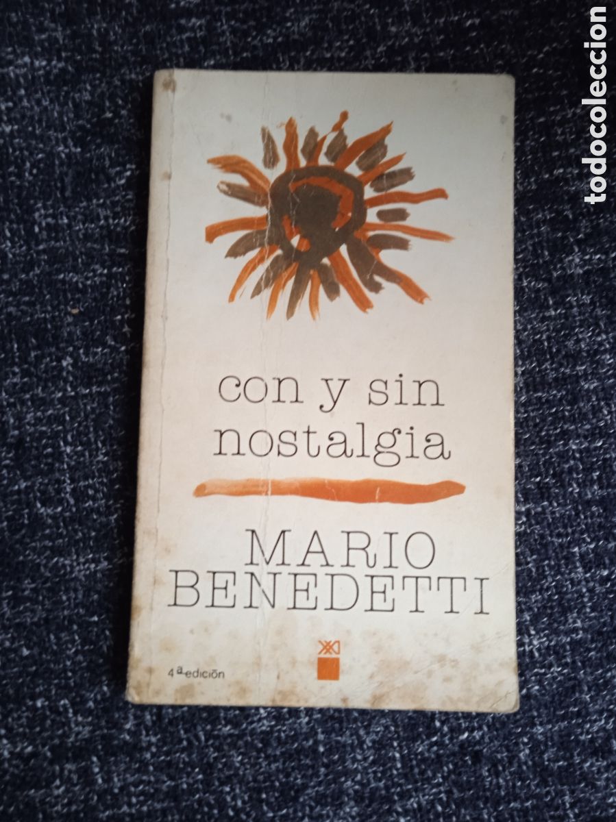 Libros de segunda mano: CON Y SIN NOSTALGIA. / MARIO BENEDETTI