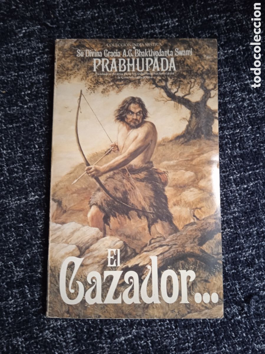 Libros de segunda mano: EL CAZADOR / PRABHUPADA