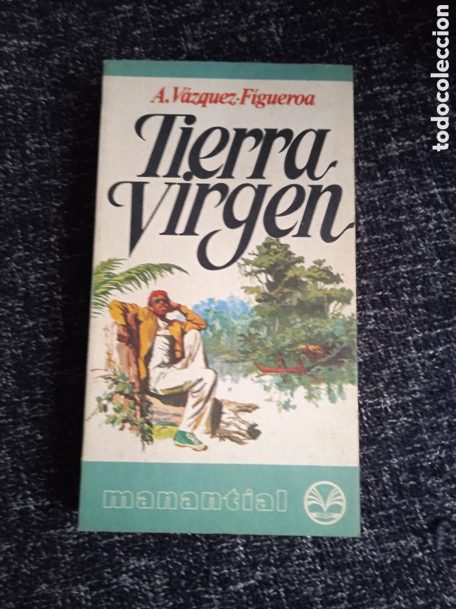 Libros de segunda mano: TIERRA VIRGEN / ALBERTO VAZQUEZ FIGUEROA