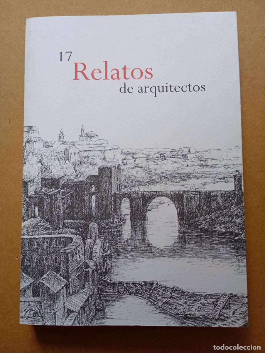 Libros de segunda mano: AAVV. Relatos. 17 relatos de arquitectos. Nuevo